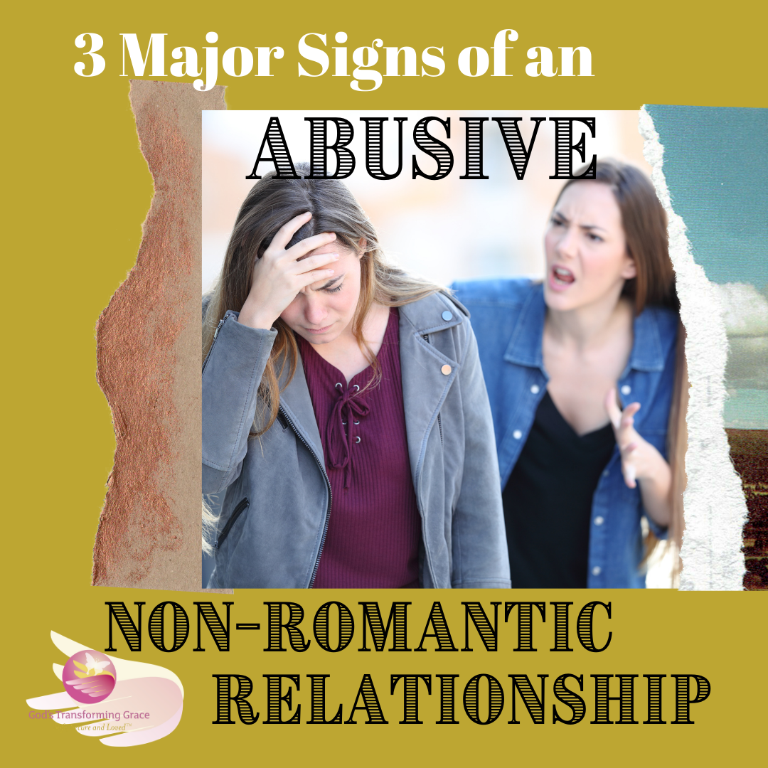 3 Major Signs of an Abusive Non-romantic Relationship ...